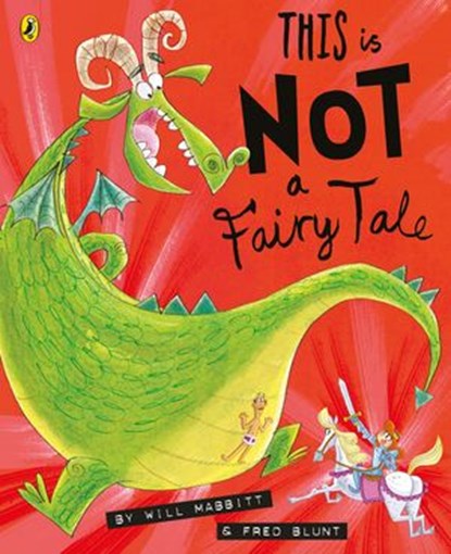 This Is Not A Fairy Tale, Will Mabbitt - Ebook - 9780241320303