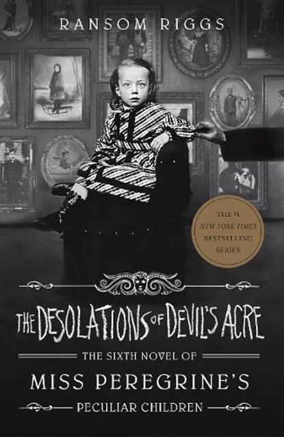 The Desolations of Devil's Acre, Ransom Riggs - Paperback - 9780241320952