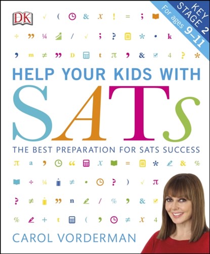Help your Kids with SATs, Ages 9-11 (Key Stage 2), Carol Vorderman - Paperback - 9780241330562