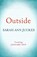 Outside, Sarah Ann Juckes - Paperback - 9780241330753