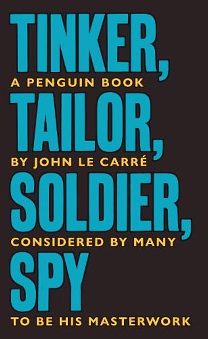 Tinker Tailor Soldier Spy, John le Carre - Paperback - 9780241330890