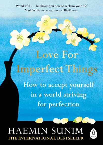 Love for Imperfect Things, Haemin Sunim - Paperback - 9780241331149