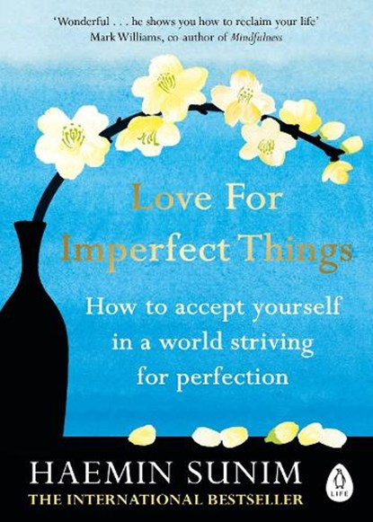 Love for Imperfect Things, Haemin Sunim - Paperback - 9780241331149