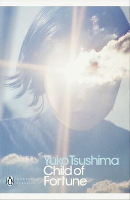 Child of Fortune, Yuko Tsushima - Ebook - 9780241335048