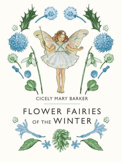 Barker, C: Flower Fairies of the Winter, Cicely Mary Barker - Gebonden - 9780241335482