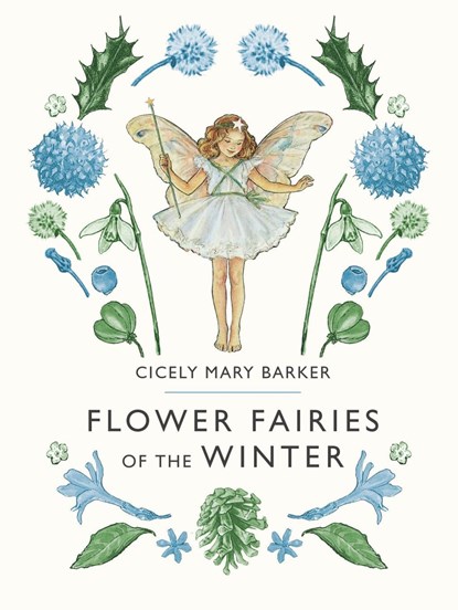 FLOWER FAIRIES OF THE WINTER, Cicely Mary Barker - Gebonden - 9780241335482