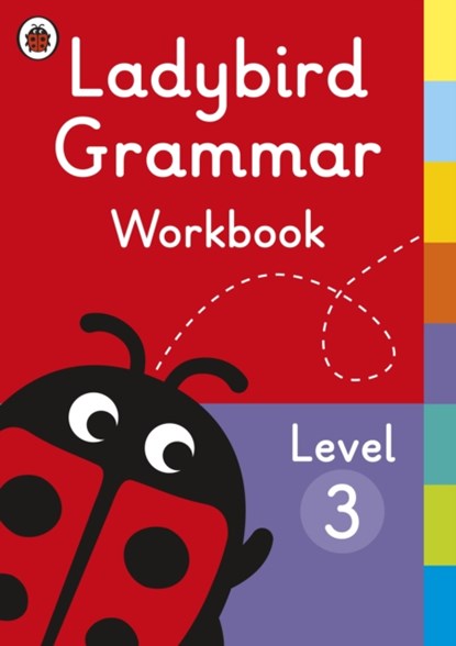 Ladybird Grammar Workbook Level 3, Ladybird - Paperback - 9780241336069