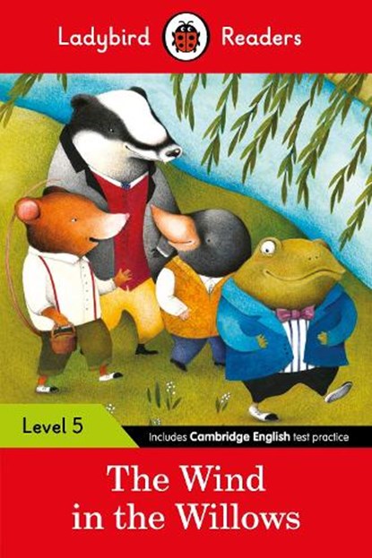 Ladybird Readers Level 5 - The Wind in the Willows (ELT Graded Reader), Ladybird - Paperback - 9780241336137