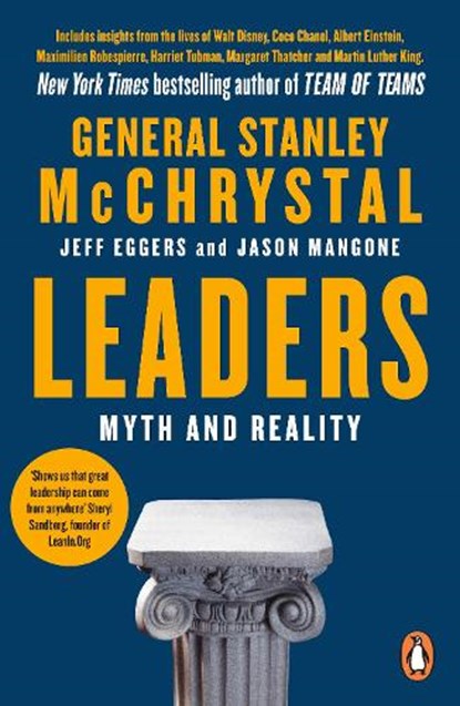 Leaders, Stanley McChrystal ; Jeff Eggers ; Jason Mangone - Paperback - 9780241336342