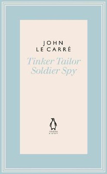 Tinker Tailor Soldier Spy, John le Carre - Gebonden - 9780241337158