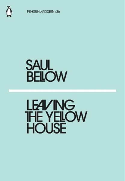 Leaving the Yellow House, Saul Bellow - Paperback - 9780241338995