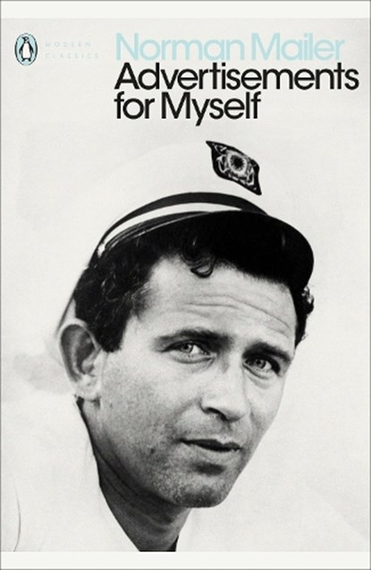 Advertisements for Myself, Norman Mailer - Paperback - 9780241340455