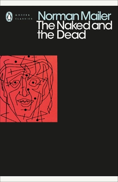 The Naked and the Dead, Norman Mailer - Paperback - 9780241340493