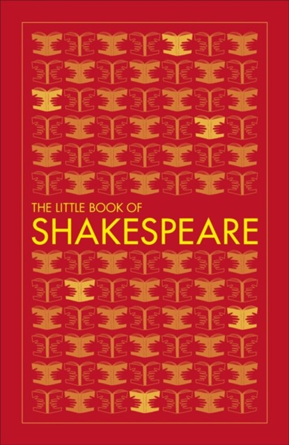 The Little Book of Shakespeare, DK - Paperback - 9780241341162