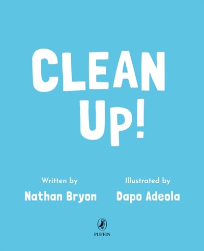 Clean Up!, Nathan Bryon - Paperback - 9780241345894