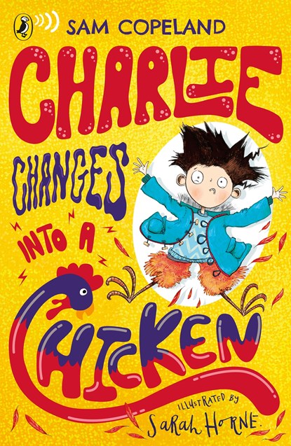 Charlie Changes Into a Chicken, Sam Copeland - Paperback Pocket - 9780241346211