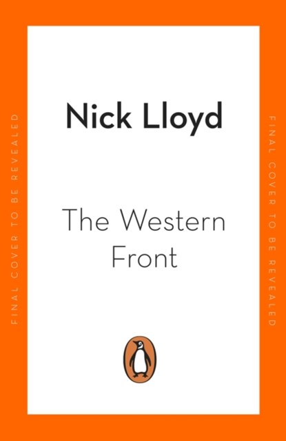 The Western Front, Nick Lloyd - Paperback - 9780241347188