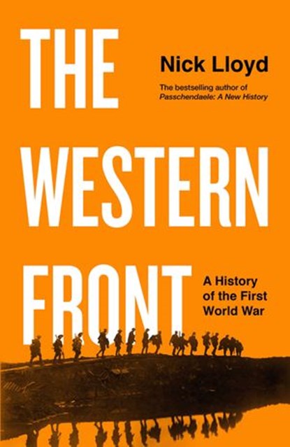 The Western Front, Nick Lloyd - Ebook - 9780241347195