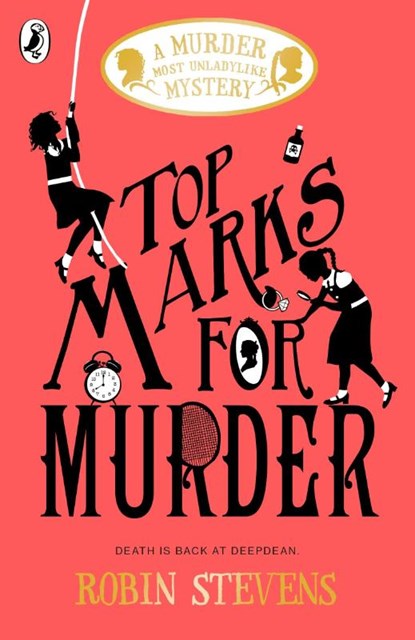 Top Marks For Murder, Robin Stevens - Paperback Pocket - 9780241348383