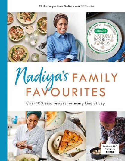 Nadiya’s Family Favourites, Nadiya Hussain - Gebonden - 9780241348994