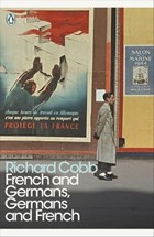 French and Germans, Germans and French | Richard Cobb | 