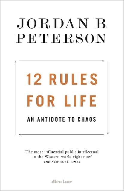12 Rules for Life, Jordan B. Peterson - Gebonden - 9780241351635