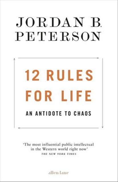 12 Rules for Life, Jordan B. Peterson - Ebook - 9780241351659