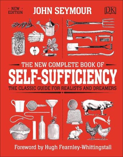 The New Complete Book of Self-Sufficiency, John Seymour - Gebonden - 9780241352465