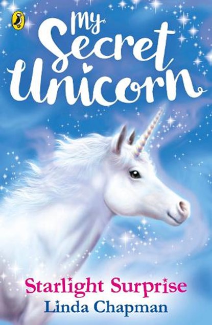 My Secret Unicorn: Starlight Surprise, Linda Chapman - Paperback - 9780241354261