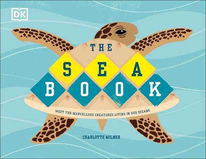 The Sea Book, Charlotte Milner - Gebonden - 9780241355374