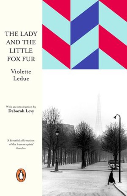 The Lady and the Little Fox Fur, Violette Leduc - Ebook - 9780241357460