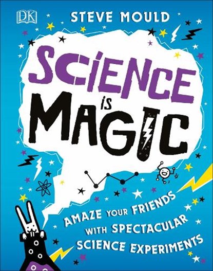 Science is Magic, Steve Mould - Gebonden - 9780241358269