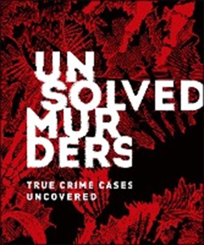 Unsolved Murders, Amber Hunt ; Emily G. Thompson - Gebonden - 9780241361320