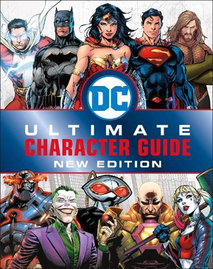 DC Comics Ultimate Character Guide New Edition, Melanie Scott ; DK - Gebonden - 9780241361375