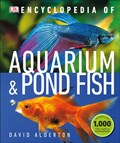 Encyclopedia of Aquarium and Pond Fish | David Alderton | 