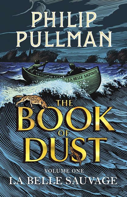 La Belle Sauvage: The Book of Dust Volume One, PULLMAN,  Philip - Paperback - 9780241365854