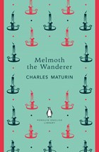 Melmoth the Wanderer | Charles Maturin | 