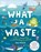 What A Waste, Jess French - Gebonden - 9780241366912