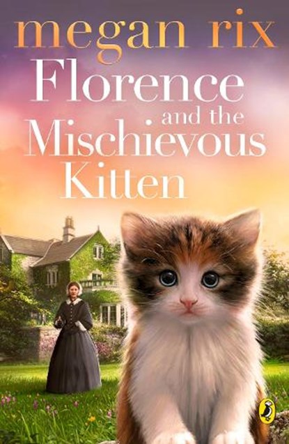 Florence and the Mischievous Kitten, Megan Rix - Paperback Pocket - 9780241369128