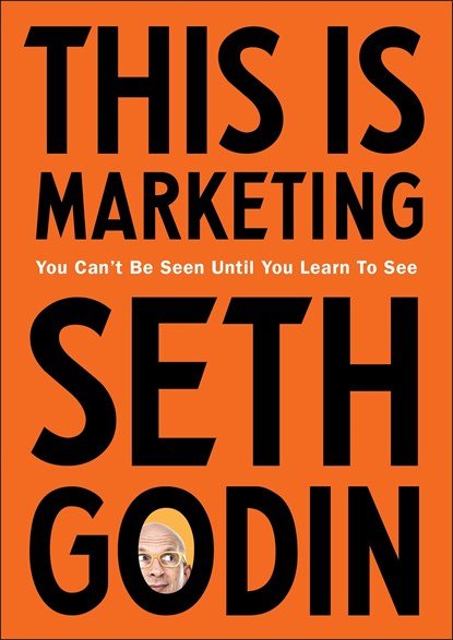 This is Marketing, Seth Godin - Paperback - 9780241370148