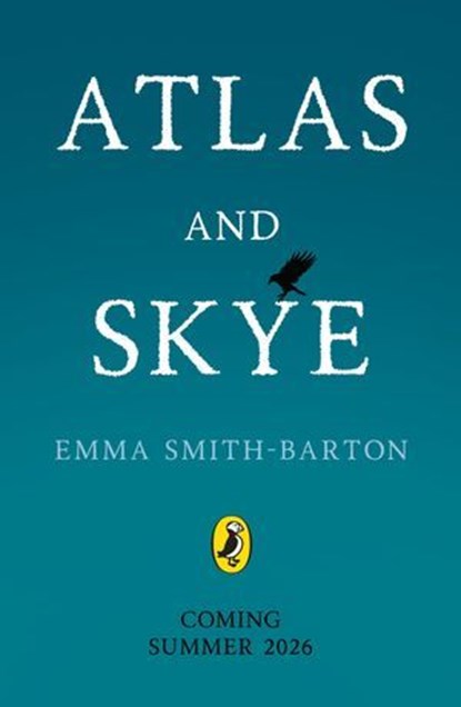 Atlas and Skye, Emma Smith-Barton - Ebook - 9780241370377