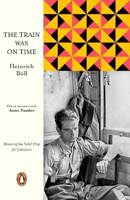 The Train Was on Time, Heinrich Boll - Paperback - 9780241370384