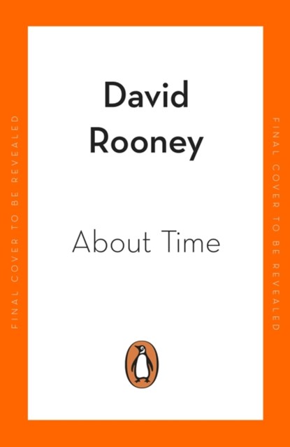 About Time, David Rooney - Paperback - 9780241370513