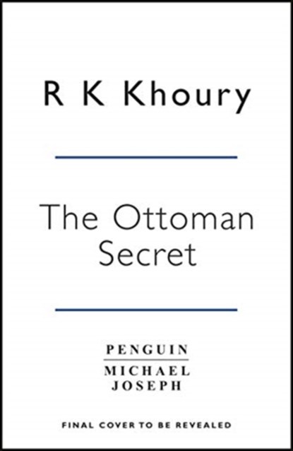 The Ottoman Secret, KHOURY,  Raymond - Paperback - 9780241371169