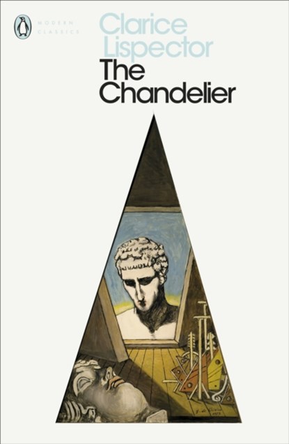 The Chandelier, Clarice Lispector - Paperback - 9780241371343