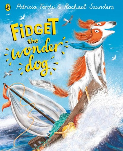 Fidget the Wonder Dog, Patricia Forde - Paperback - 9780241373163