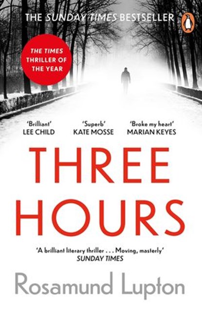 Three Hours, Rosamund Lupton - Ebook - 9780241374528