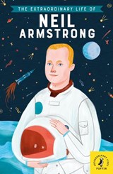 The Extraordinary Life of Neil Armstrong - Martin Howard - 9780241375433