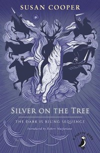 Silver on the Tree | Susan Cooper | 