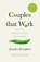 Couples That Work, Jennifer Petriglieri - Paperback - 9780241379004